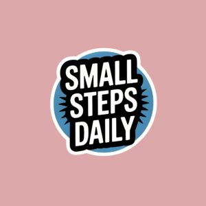 Small Steps Daily